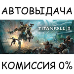 Titanfall® 2: Ultimate EditionSTEAM GIFT AUTORU/СНГ