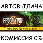 Apocalypse PartySTEAM GIFT AUTORU/УКР/КЗ/СНГ