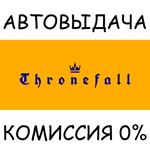 ThronefallSTEAM GIFT AUTORU/УКР/КЗ/СНГ