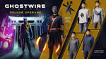 Ghostwire: Tokyo - Deluxe UpgradeSTEAM GIFT AUTORU/ДР - изображение № 2