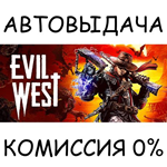 Evil WestSTEAM GIFT AUTORU/УКР/КЗ/СНГ