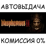 Blasphemous 2STEAM GIFT AUTORU/УКР/КЗ/СНГ