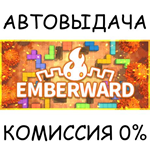 EmberwardSTEAM GIFT AUTORU/УКР/КЗ/СНГ