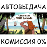 Choice of Life: Wild IslandsSTEAM GIFT AUTORU/УКР/СНГ
