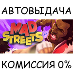 Mad StreetsSTEAM GIFT AUTORU/УКР/КЗ/СНГ