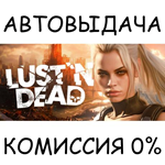 Lust 'n Dead STEAM GIFT AUTORU/УКР/КЗ/СНГ