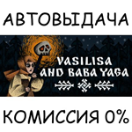 Vasilisa and Baba YagaSTEAM GIFT AUTORU/УКР/КЗ/СНГ