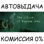 The Allure Of Wanton Cove Founders EditionSTEAM GIFT