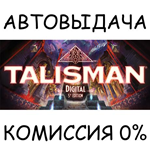 Talisman: Digital 5th EditionSTEAM GIFT AUTORU/ДР