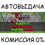 Slash It CollectionSTEAM GIFT AUTORU/УКР/КЗ/СНГ