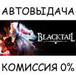 BLACKTAILSTEAM GIFT AUTORU/УКР/КЗ/СНГ