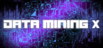 Data mining X (STEAM KEY/REGION FREE)