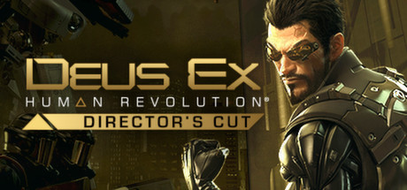 Deus Ex: Human Revolution - Director's Cut 🔸 STEAM