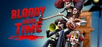 Bloody Good Time  STEAM GIFT  АВТО 