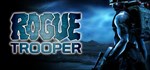Rogue Trooper STEAM GIFT АВТО