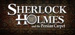 Sherlock Holmes: The Mystery of the Persian Carpet 
