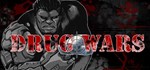 Drug Wars  STEAM GIFT  АВТО 
