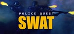 Police Quest - SWAT  STEAM GIFT  АВТО 
