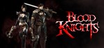 Blood Knights  STEAM GIFT  АВТО 