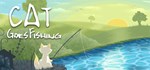 Cat Goes Fishing  STEAM GIFT  АВТО 