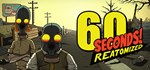 60 Seconds! Reatomized  STEAM GIFT  АВТО 