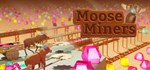 Moose Miners  STEAM GIFT  АВТО 