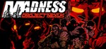 Madness: Project Nexus  STEAM GIFT  АВТО 