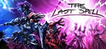 The Last Spell  STEAM GIFT  АВТО 