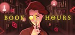 Book of Hours  STEAM GIFT  АВТО 