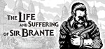 The Life and Suffering of Sir Brante  STEAM GIFT 