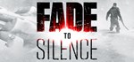 Fade to Silence STEAM GIFT АВТО