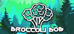 Broccoli Bob STEAM GIFT АВТО
