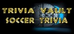 Trivia Vault: Soccer Trivia  STEAM GIFT  АВТО 