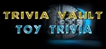 Trivia Vault: Toy Trivia  STEAM GIFT  АВТО 