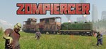 Zompiercer  STEAM GIFT  АВТО 