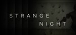 Strange Night STEAM GIFT АВТО