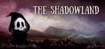 The Shadowland  STEAM GIFT  АВТО 