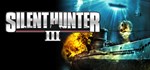 Silent Hunter® III  STEAM GIFT  АВТО 