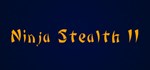 Ninja Stealth 2  STEAM GIFT  АВТО 