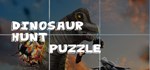 Dinosaur Hunt Puzzle  STEAM GIFT  АВТО 