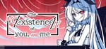 The NOexistenceN of you AND me  STEAM GIFT  АВТО 