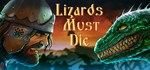 LIZARDS MUST DIE  STEAM GIFT  АВТО 