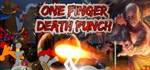 One Finger Death Punch  STEAM GIFT  АВТО 
