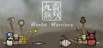 Wanba Warriors  STEAM GIFT  АВТО 