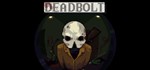 DEADBOLT  STEAM GIFT  АВТО 