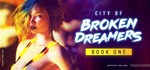 City of Broken Dreamers  STEAM GIFT  АВТО 