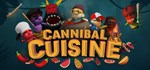 Cannibal Cuisine  STEAM GIFT  АВТО 