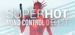 SUPERHOT : MIND CONTROL DELETE  STEAM GIFT  АВТО 
