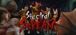 Spectral Scream STEAM GIFT АВТО