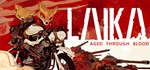 Laika: Aged Through Blood  STEAM GIFT  АВТО 